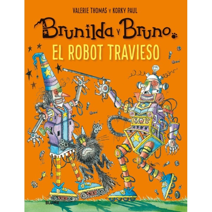 BRUNILDA Y BRUNO. EL ROBOT TRAVIESO