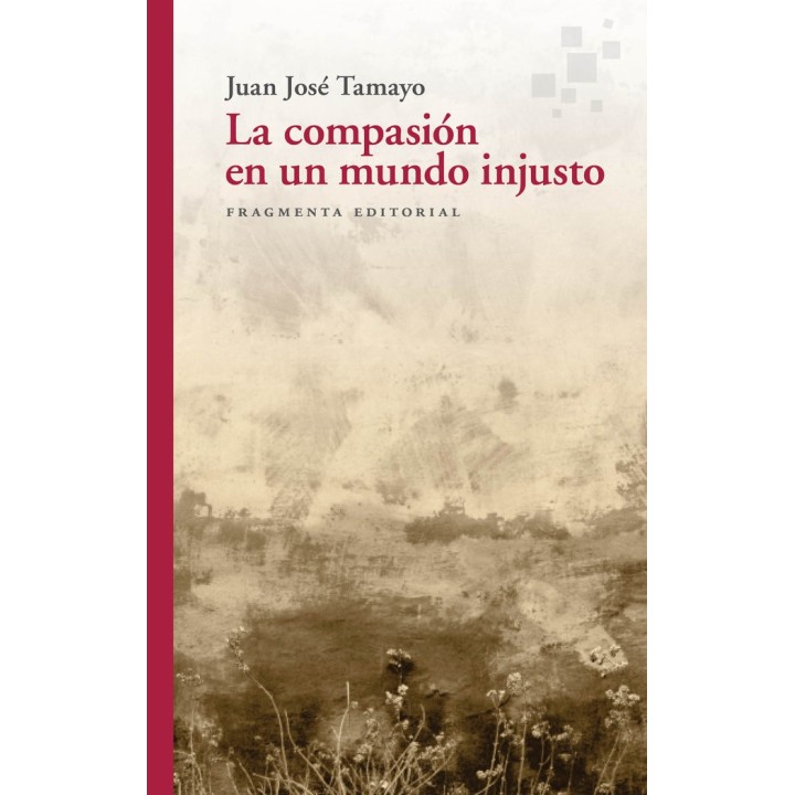 LA COMPASION EN UN MUNDO INJUSTO