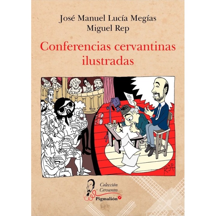 CONFERENCIAS CERVANTINAS ILUSTRADAS