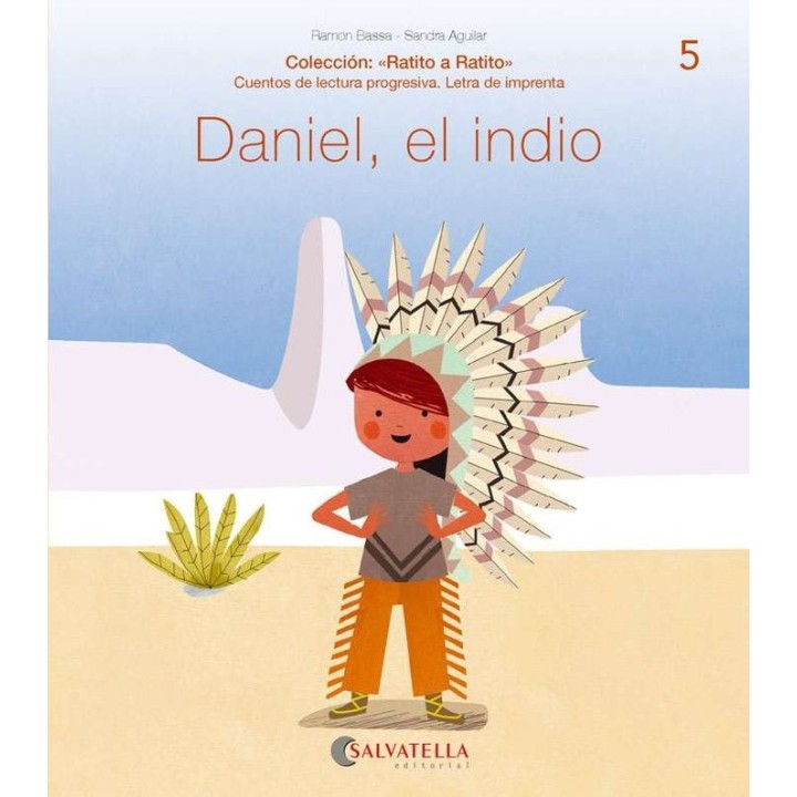 DANIEL, EL INDIO