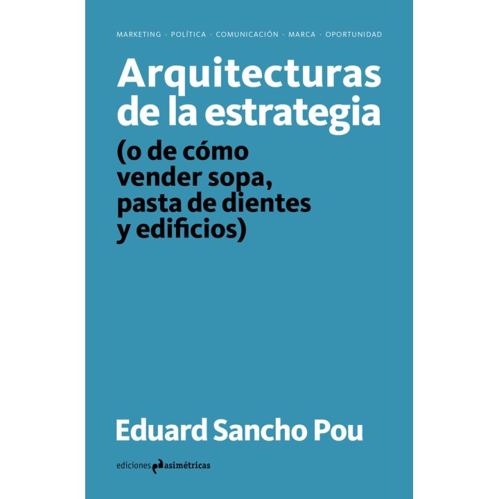 ARQUITECTURAS DE LA ESTRATEGIA