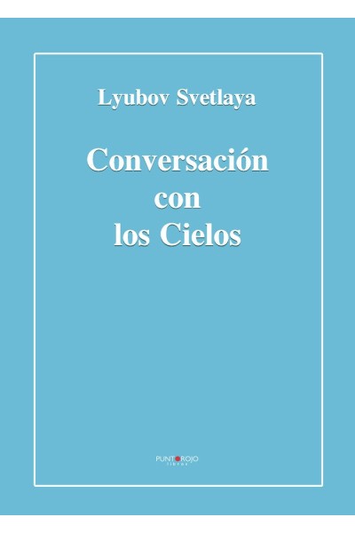 CONVERSACION CON LOS CIELOS