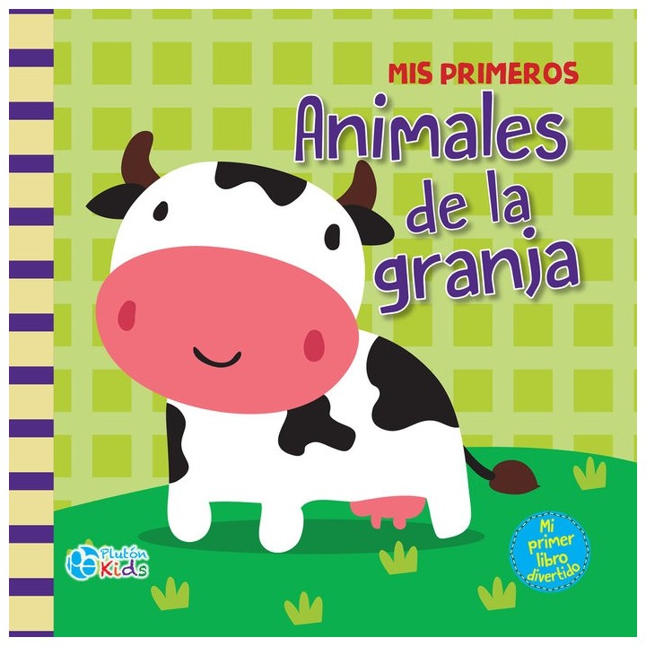 MIS PRIMEROS ANIMALES DE LA GRANJA