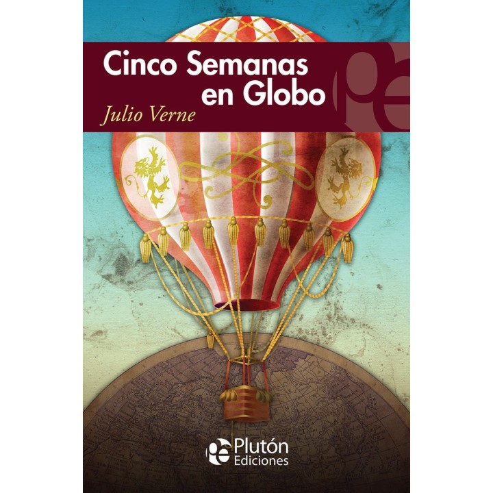 CINCO SEMANAS EN GLOBO