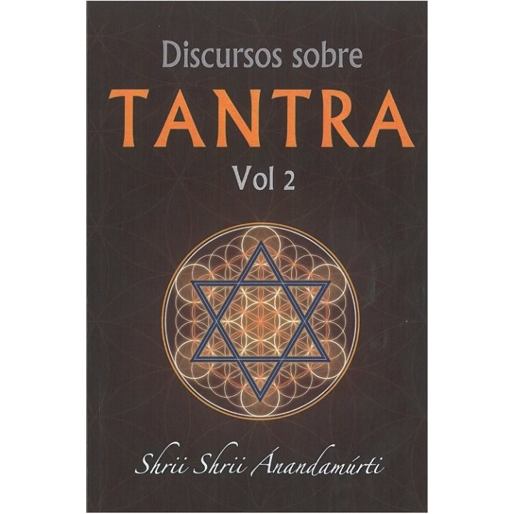 DISCURSOS SOBRE TANTRA VOLUMEN 2