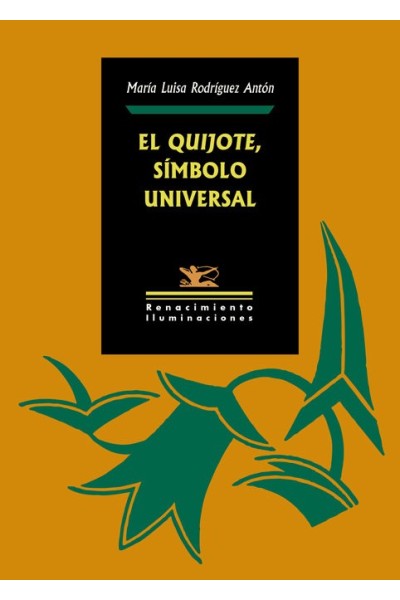 QUIJOTE SIMBOLO UNIVERSAL,EL