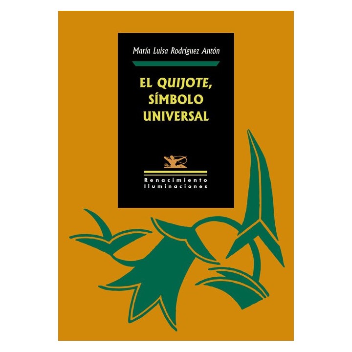 QUIJOTE SIMBOLO UNIVERSAL,EL