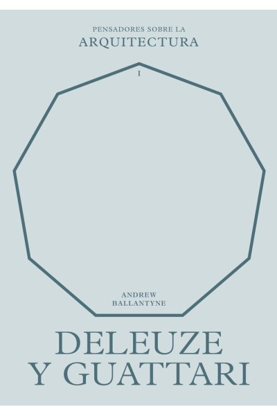 DELEUZE Y GUATTARI SOBRE LA ARQUITECTURA