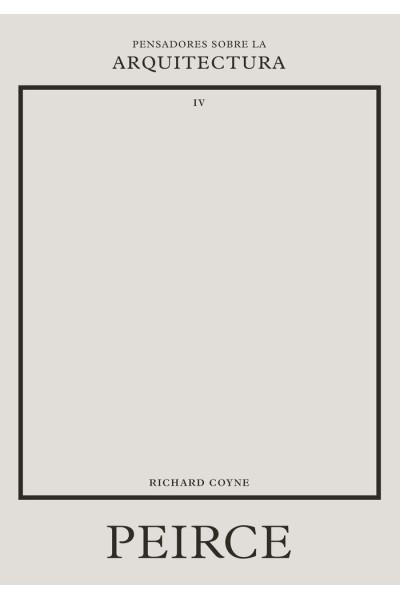 PEIRCE SOBRE LA ARQUITECTURA