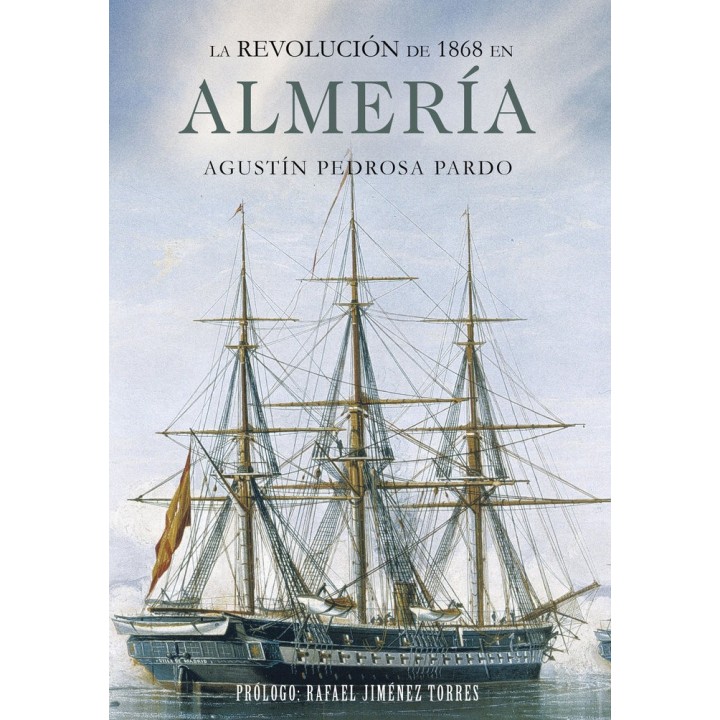 REVOLUCION DE 1868 EN ALMERIA,LA