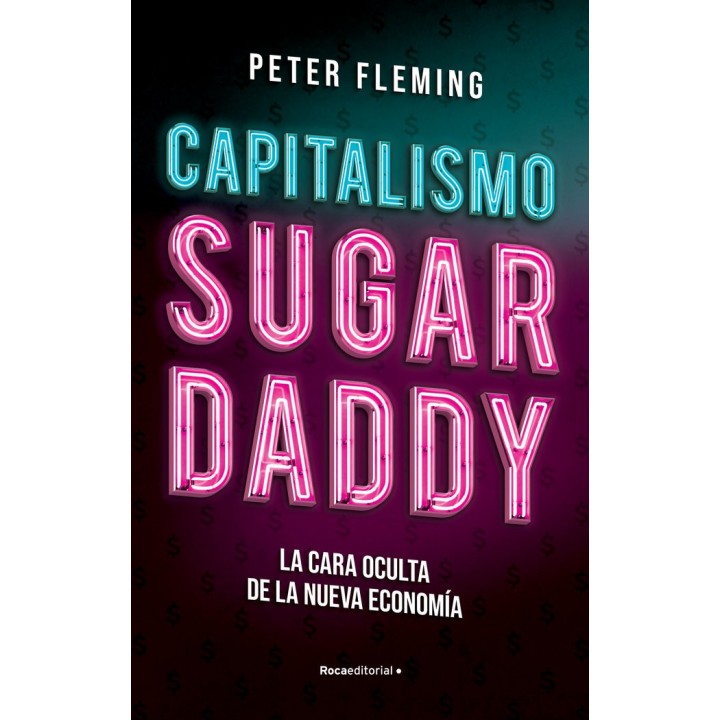 CAPITALISMO SUGAR DADDY