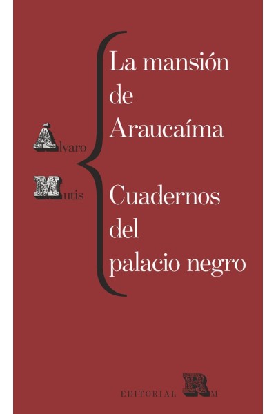 MANSION DE ARAUCAIMA CUADERNOS DEL PALACIO NEGRO,LA