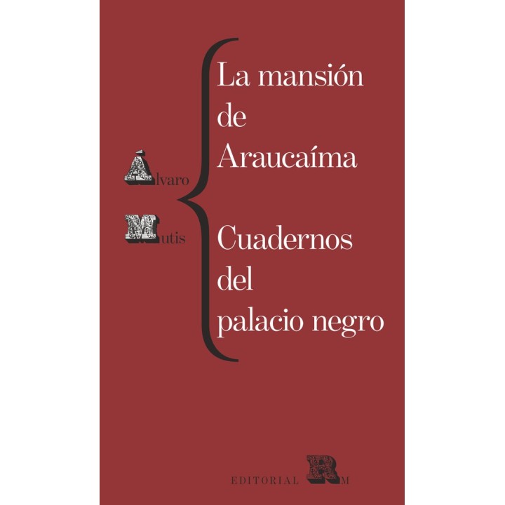 MANSION DE ARAUCAIMA CUADERNOS DEL PALACIO NEGRO,LA