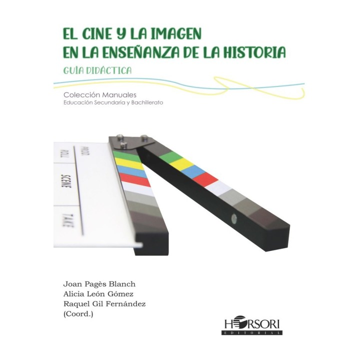 EL CINE Y LA IMAGEN EN LA ENSEÑANZA DE LA HISTORIA GUIA DID
