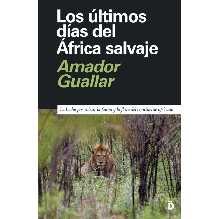 ULTIMOS DIAS DEL AFRICA SALVAJE,LOS