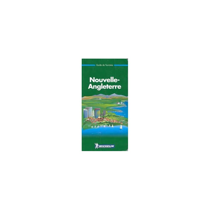 Michelin THE GREEN GUIDE Nouvelle Angleterre
