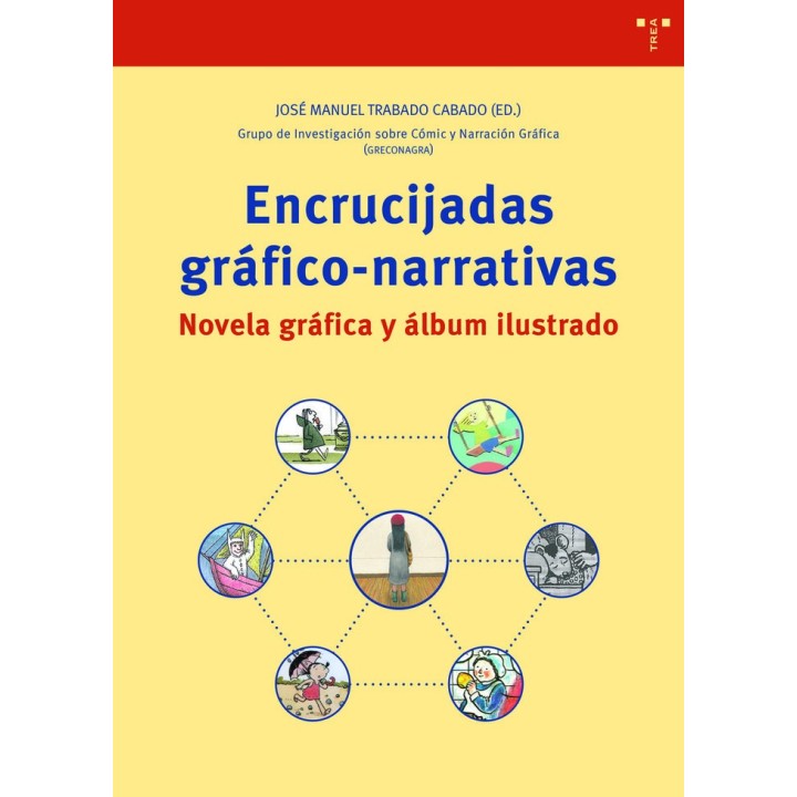 ENCRUCIJADAS GRAFICO NARRATIVAS NOVELA GRAFICA Y ALBUM ILUS