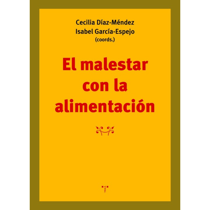 MALESTAR CON LA ALIMENTACION,EL