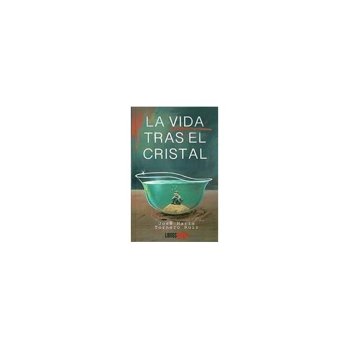 VIDA TRAS EL CRISTAL,LA