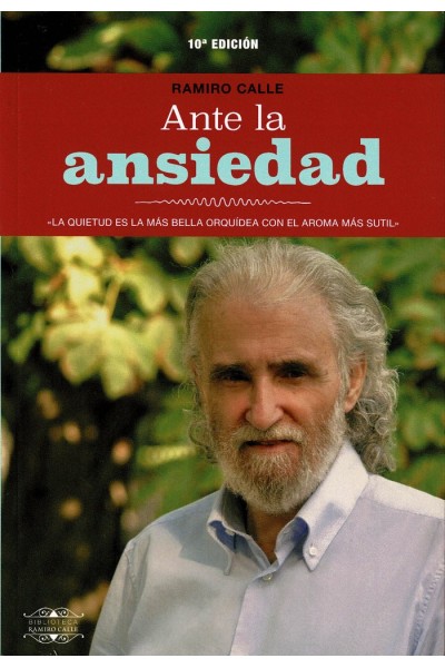 ANTE LA ANSIEDAD 10ºEDICION