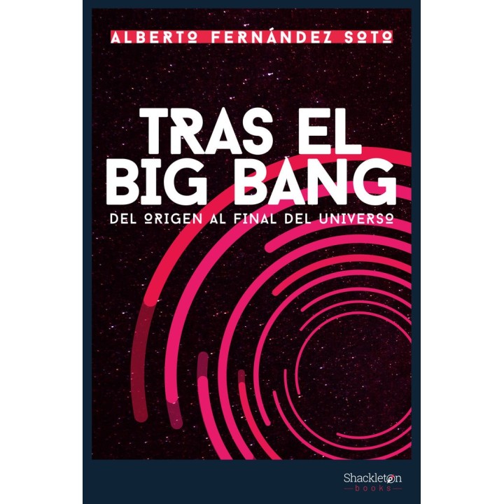 TRAS EL BIG BANG