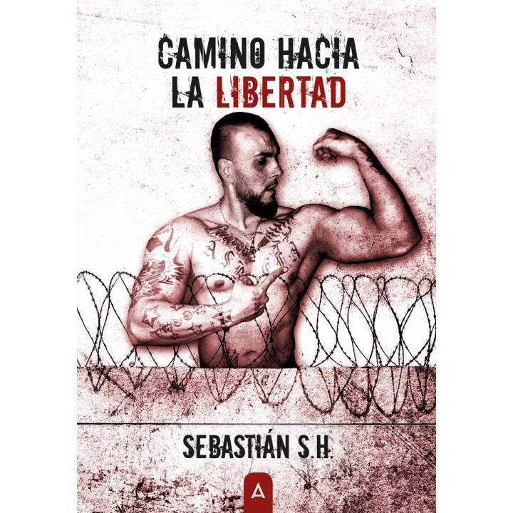 CAMINO HACIA LA LIBERTAD