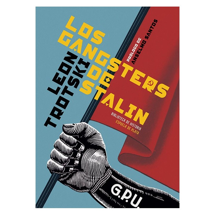 GANGSTERS DE STALIN,LOS