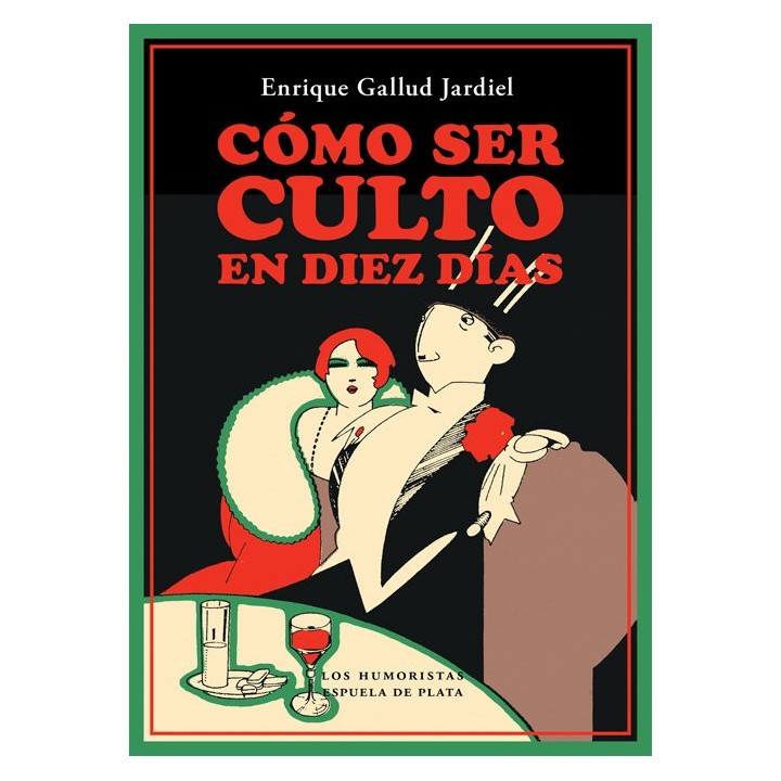 COMO SER CULTO EN DIEZ DIAS