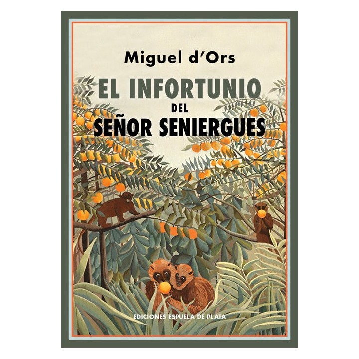 INFORTUNIO DEL SEÑOR SENIERGUES,EL