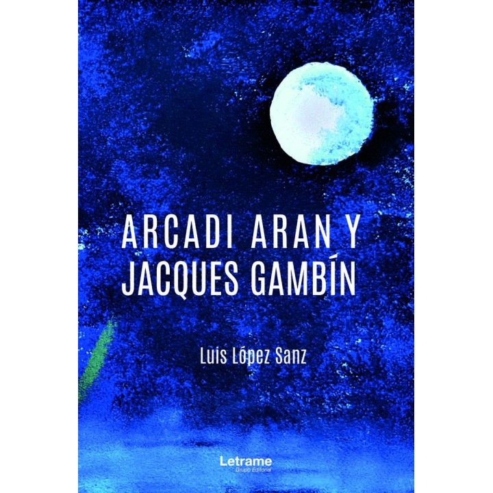 ARCADI ARAN Y JACQUES GAMBIN