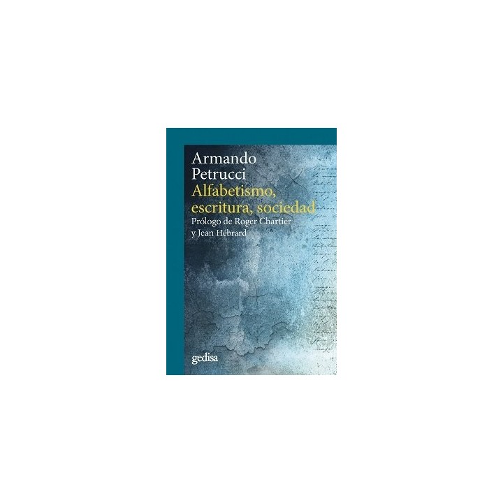 ALFABETISMO ESCRITURA SOCIEDAD
