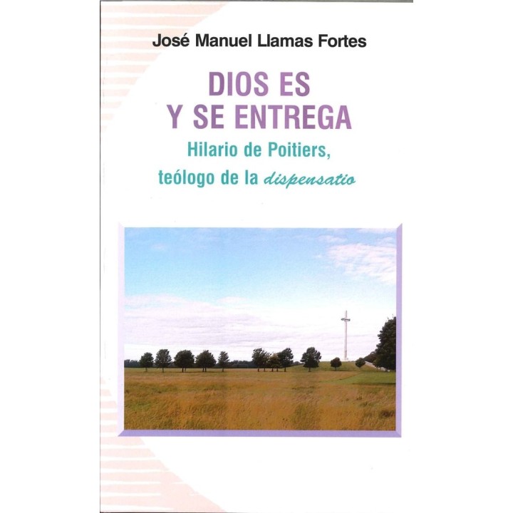 DIOS ES Y SE ENTREGA