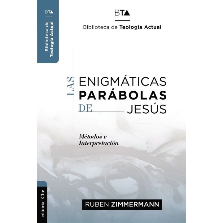 LAS ENIGMATICAS PARABOLAS DE JESUS