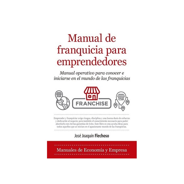 MANUAL DE FRANQUICIA PARA EMPRENDEDORES