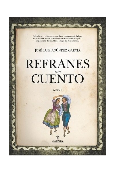 REFRANES CON CUENTO II
