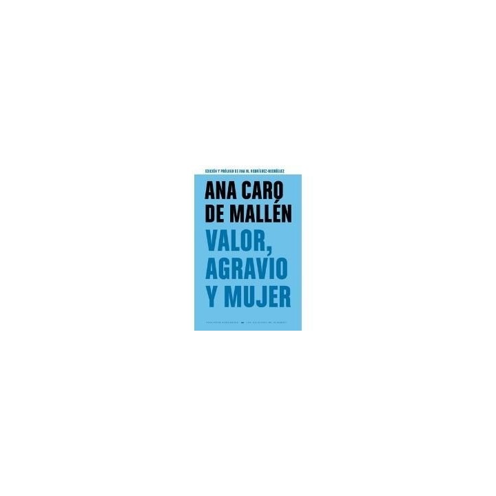 VALOR AGRAVIO Y MUJER