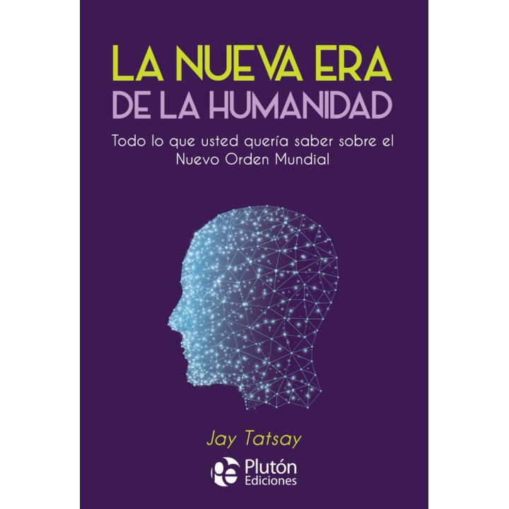 NUEVA ERA DE LA HUMANIDAD,LA