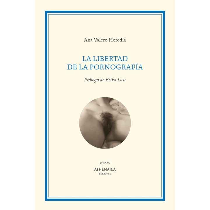 LA LIBERTAD DE LA PORNOGRAFIA