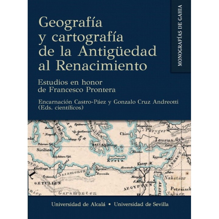 GEOGRAFIA Y CARTOGRAFIA DE LA ANTIGÜEDAD AL RENACIMIENTO