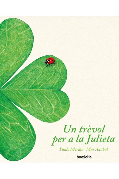 UN TREVOL PER A LA JULIETA