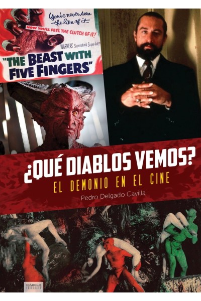 QUE DIABLOS VEMOS EL DEMONIO EN EL CINE