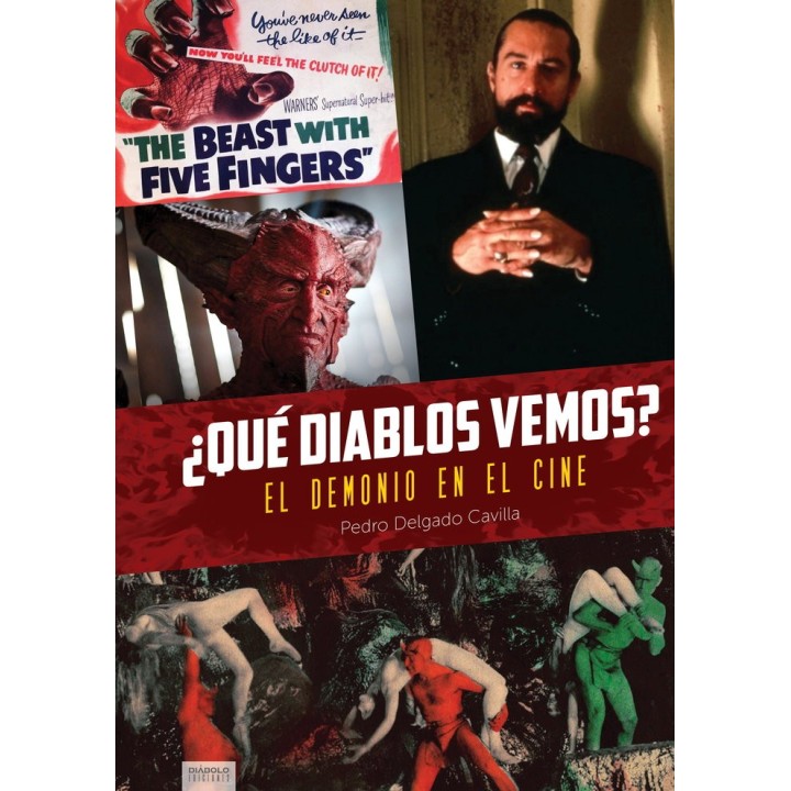 QUE DIABLOS VEMOS EL DEMONIO EN EL CINE