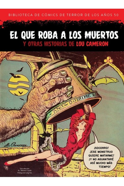 EL QUE ROBA A LOS MUERTOS Y OTRAS HISTORIAS DE LOU CAMERON