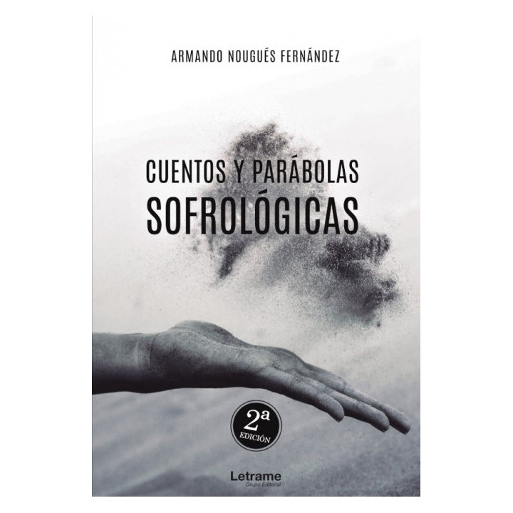 CUENTOS Y PARABOLAS SOFROLOGICAS