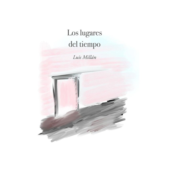 LOS LUGARES DEL TIEMPO