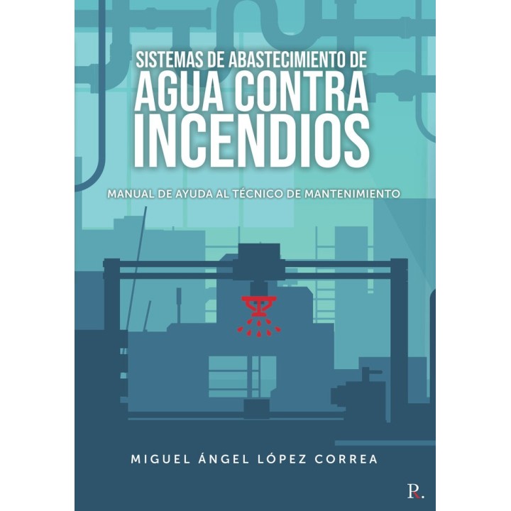 SISTEMAS DE ABASTECIMIENTO DE AGUA CONTRA INCENDIOS