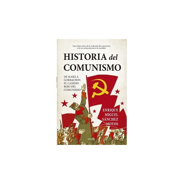 HISTORIA DEL COMUNISMO