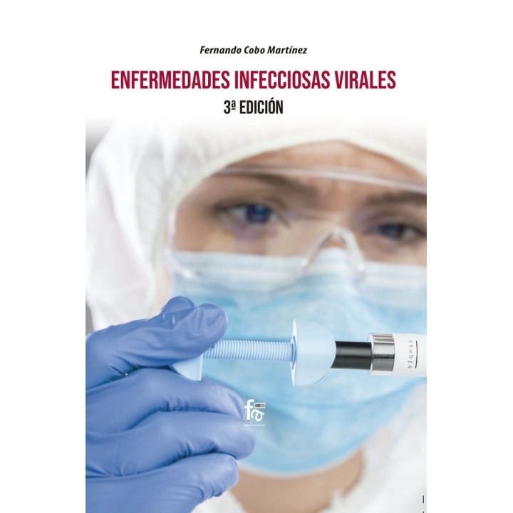 ENFERMEDADES INFECCIOSAS VIRALES 3ª EDICION
