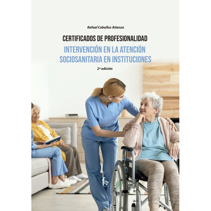 INTERVENCION EN LA ATENCION SOCIOSANITARIA EN INSTITUCIONES