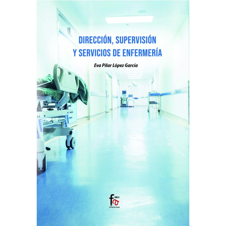 DIRECCION SUPERVISION Y SERVICIOS DE ENFERMERIA